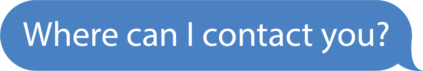 an ios message bubble with the text 'Where can I contact you?' inside